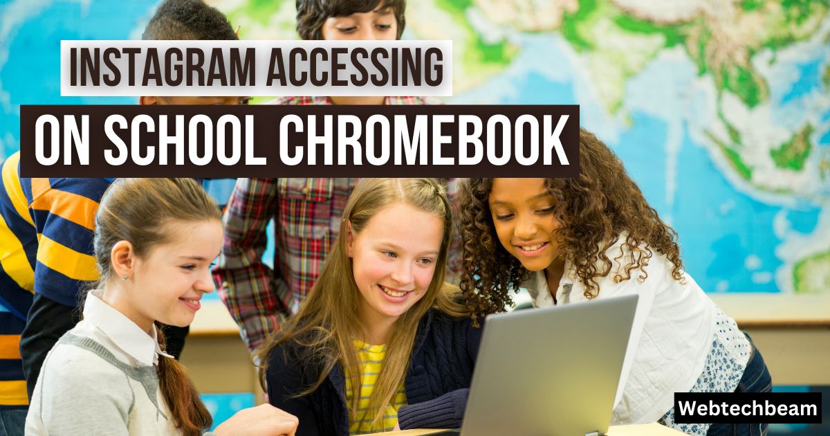 How To Access Instagram on School Chromebook 