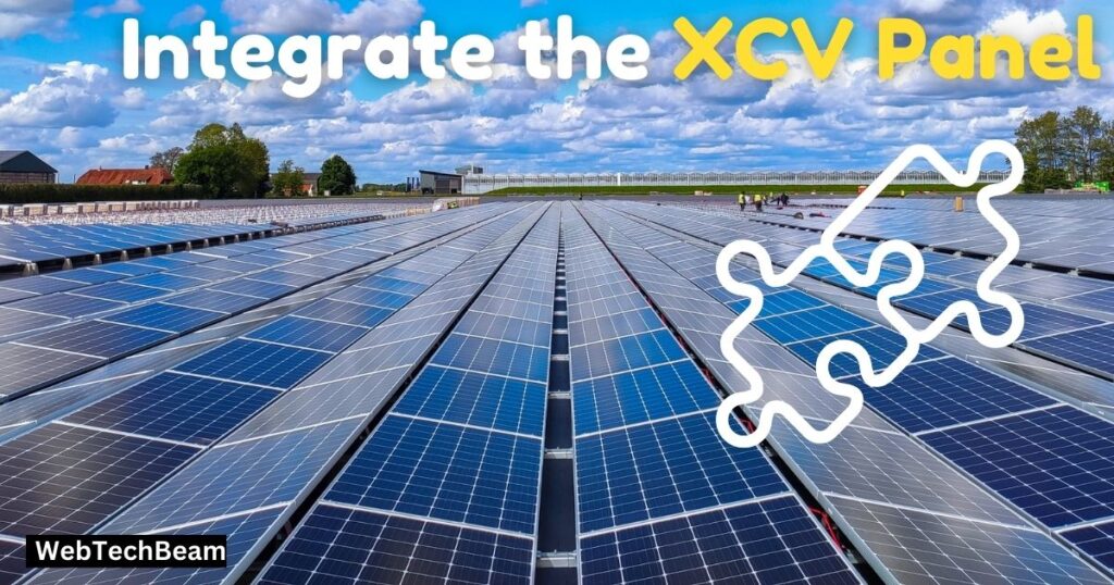 How do you integrate the XCV Panel