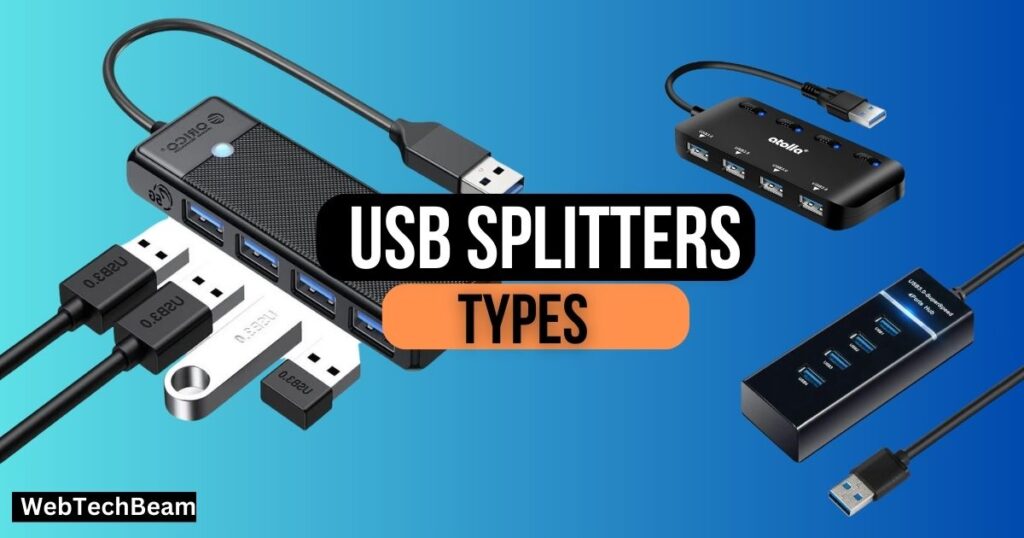 Types of USB Splitters