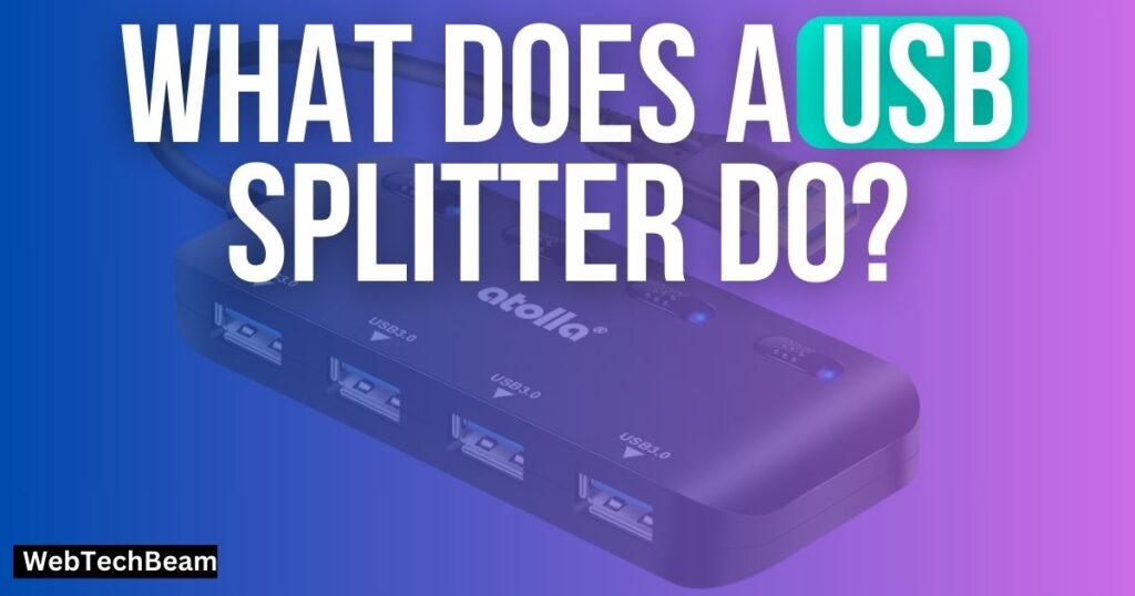What Does a USB Splitter Do?