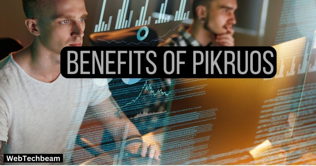 Benefits of Pikruos 