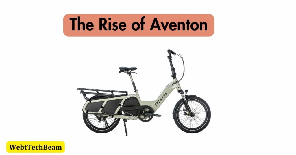 The Rise of Aventon