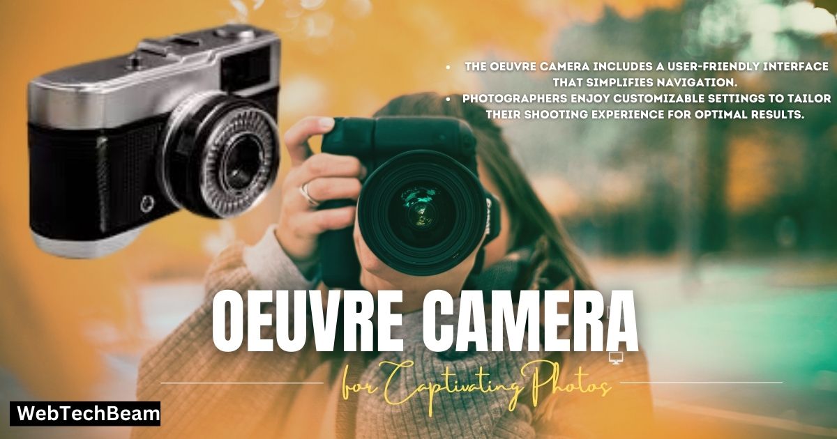 Oeuvre camera