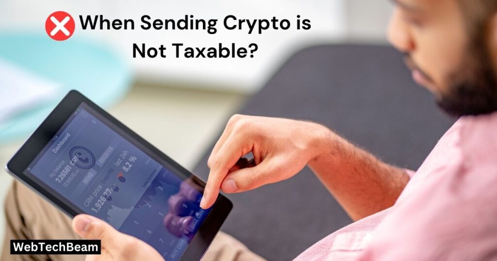 When Sending Crypto is Not Taxable?