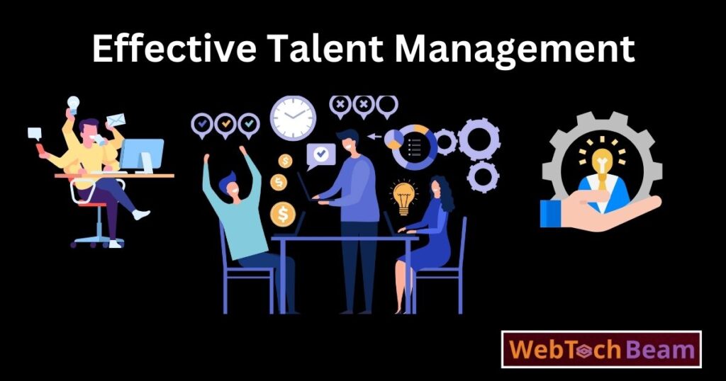 5 Key Strategies for Effective Talent Management