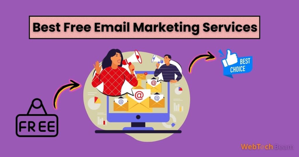 Best Free Email Marketing Campaign Services