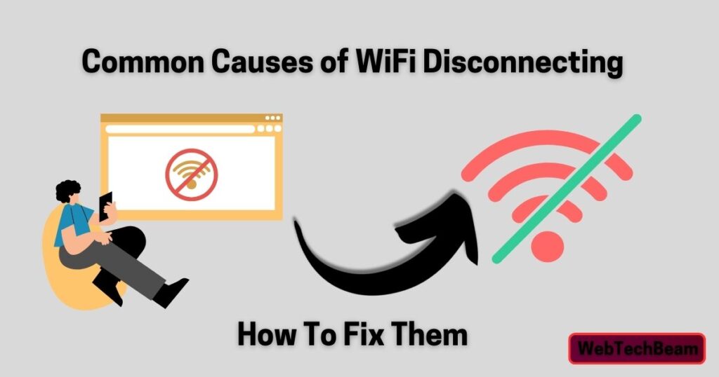 Common Causes of Why My Wifi Is Disconnecting After Locked Of My Laptop