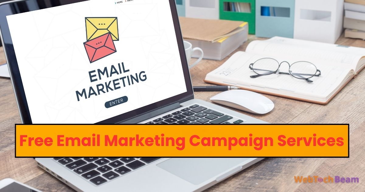 Free Email Marketing Campaign Services