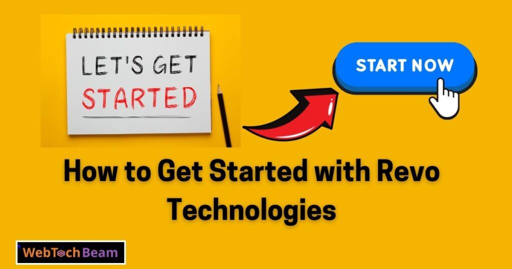 How to Get Started with Revo Technologies