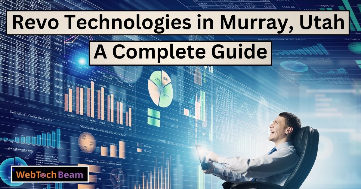 Discover Revo Technologies in Murray, Utah: A Complete Guide