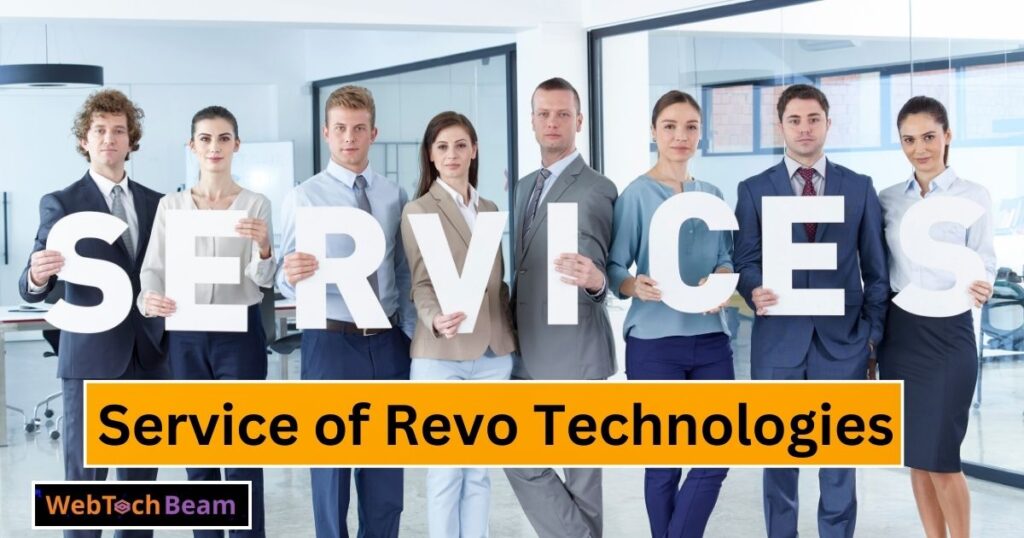 Service of Revo Technologies