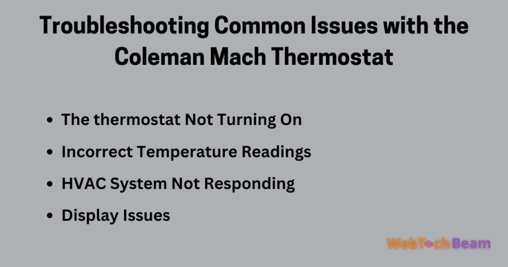 Troubleshooting Common Issues with the Coleman Mach Thermostat