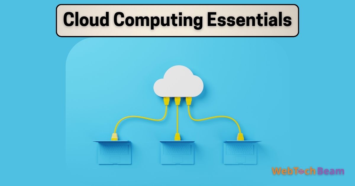 Cloud Computing Essentials