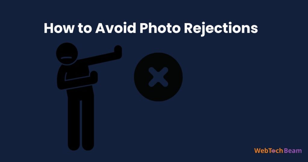 How to Avoid Photo Rejections