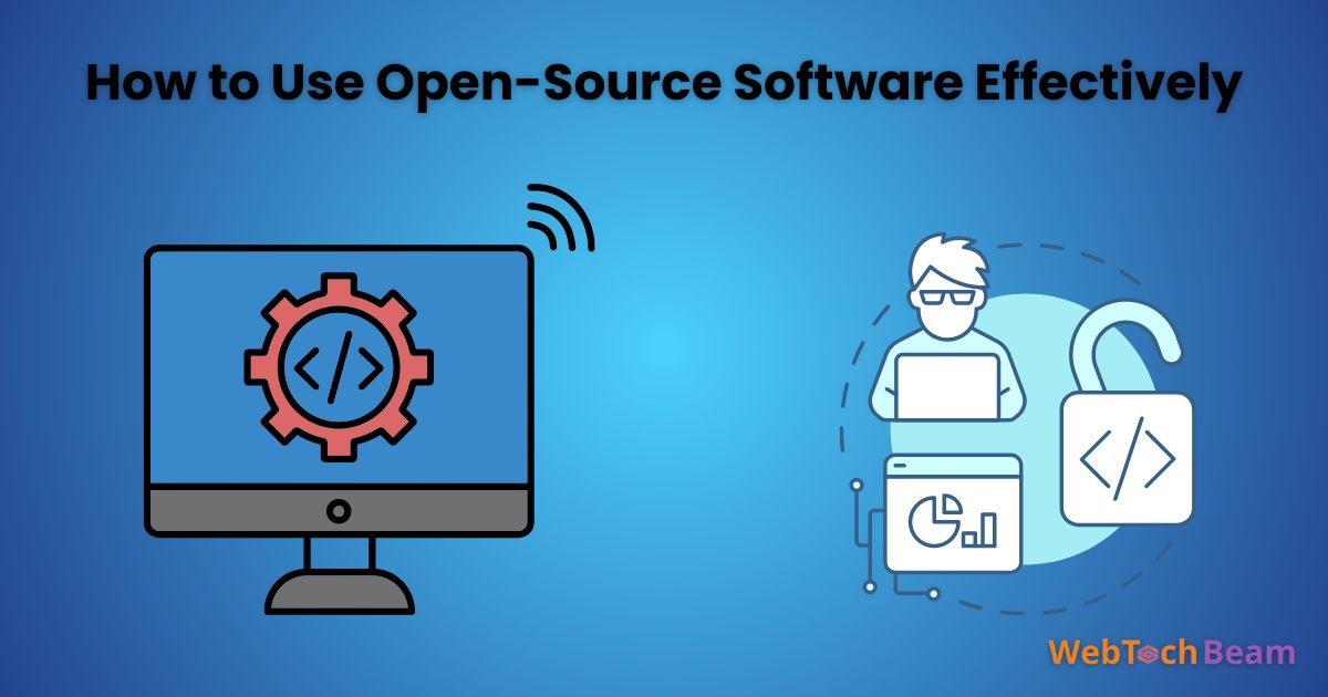 How to Use Open-Source Software