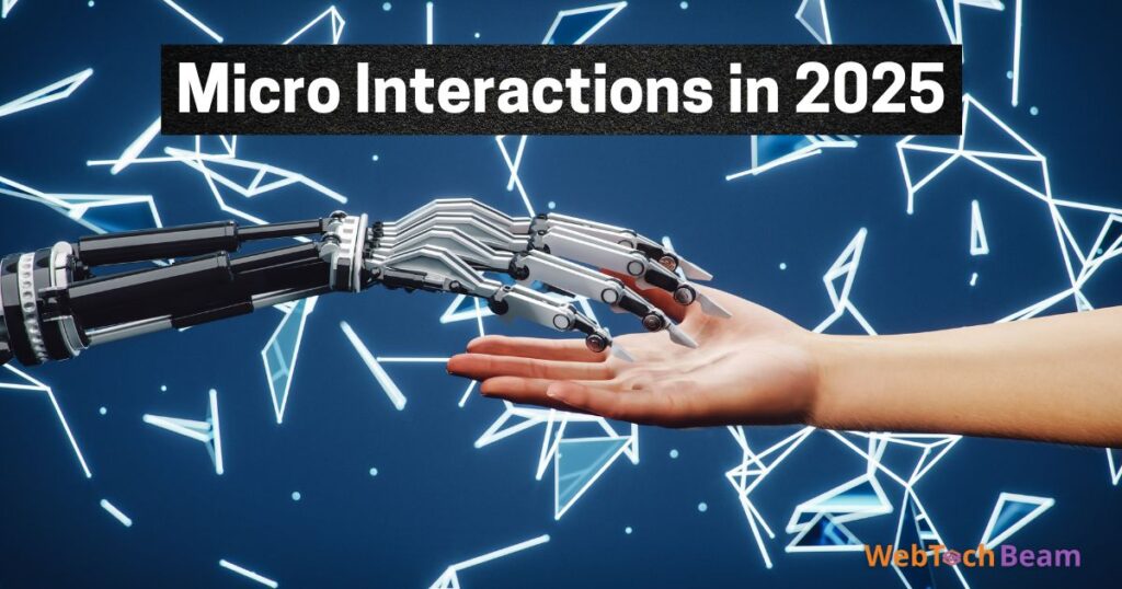 Key Trends Shaping Micro Interactions in 2025